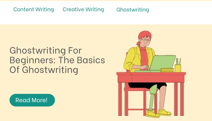 Ghostwriting For Beginners: The Basics Of Ghostwriting