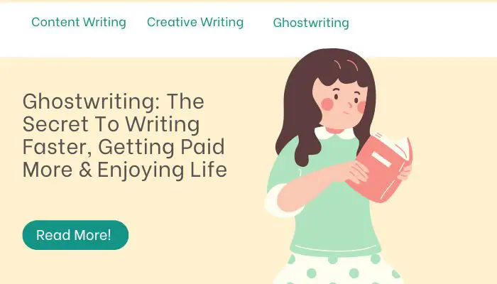Ghostwriting: The Secret To Writing Faster, Getting Paid More & Enjoying Life