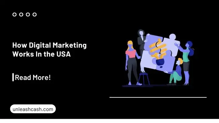 How Digital Marketing Works In the USA