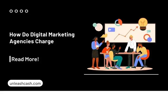 How Do Digital Marketing Agencies Charge