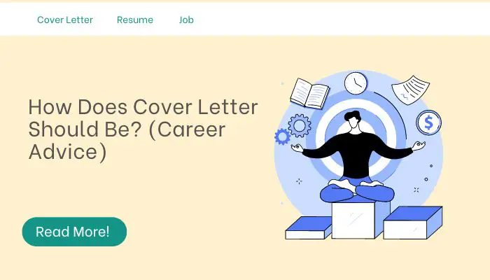 How Does Cover Letter Should Be? (Career Advice)