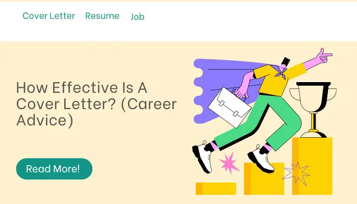 How Effective Is A Cover Letter? (Career Advice)