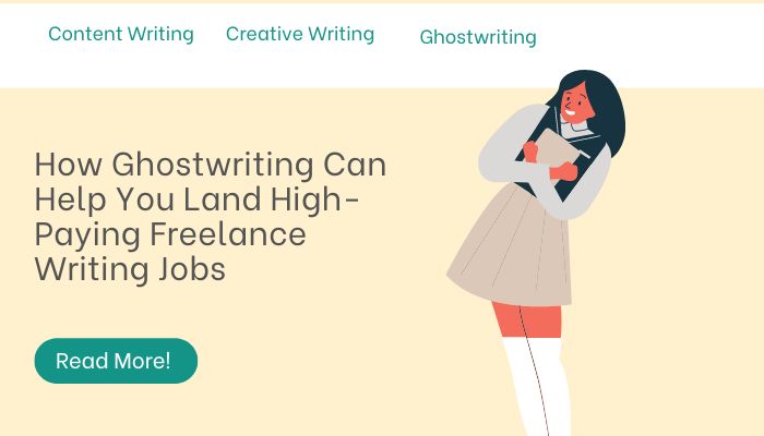 How Ghostwriting Can Help You Land High-Paying Freelance Writing Jobs