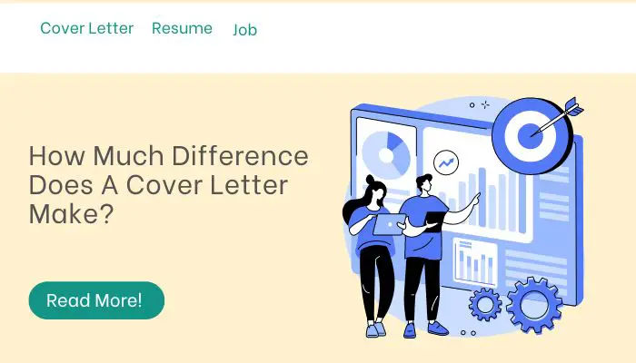 How Much Difference Does A Cover Letter Make? 