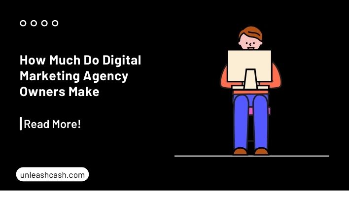 How Much Do Digital Marketing Agency Owners Make