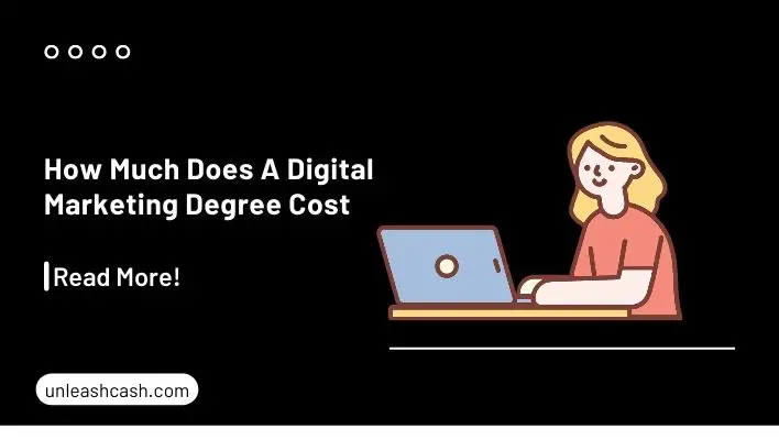 How Much Does A Digital Marketing Degree Cost