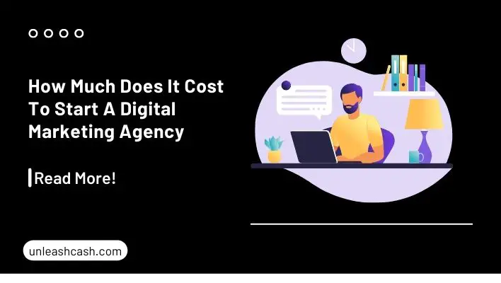 How Much Does It Cost To Start A Digital Marketing Agency