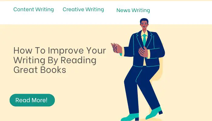 How To Improve Your Writing By Reading Great Books