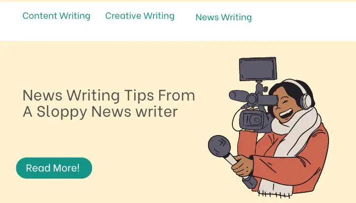 News Writing Tips From A Sloppy News writer