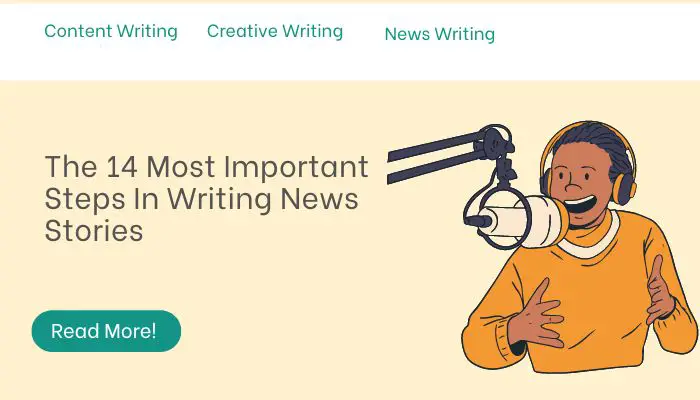 The 14 Most Important Steps In Writing News Stories