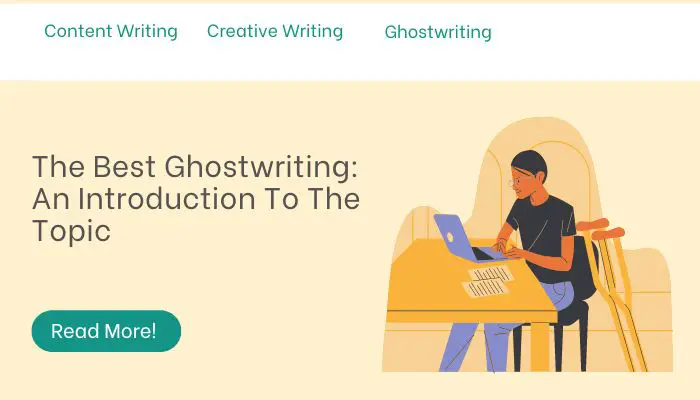 The Best Ghostwriting: An Introduction To The Topic