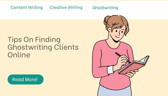 Tips On Finding Ghostwriting Clients Online