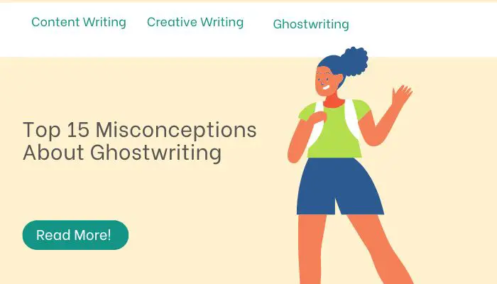 Top 15 Misconceptions About Ghostwriting