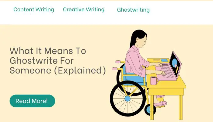 What It Means To Ghostwrite For Someone (Explained)