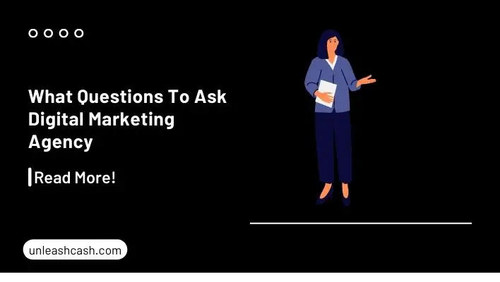 What Questions To Ask Digital Marketing Agency