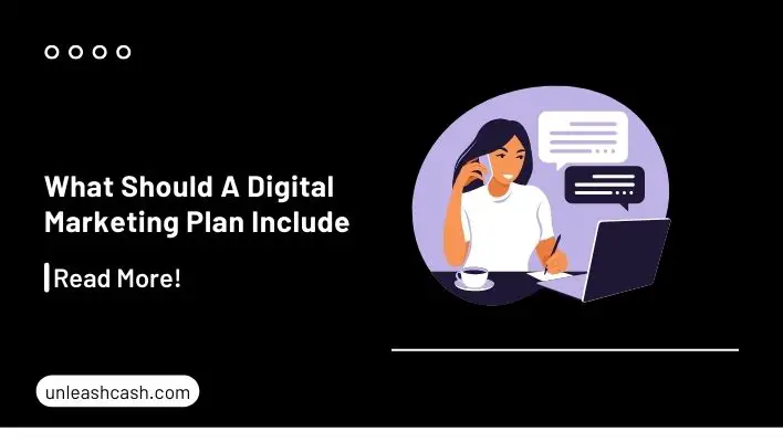 What Should A Digital Marketing Plan Include