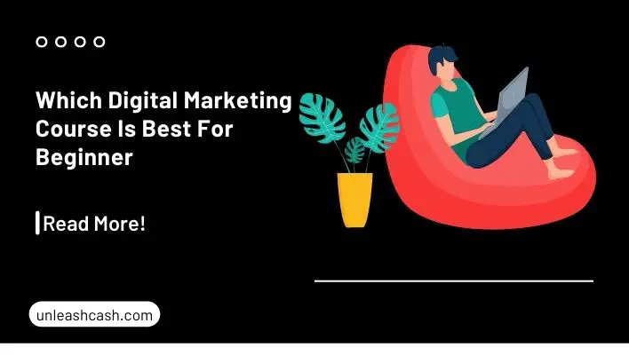Which Digital Marketing Course Is Best For Beginner