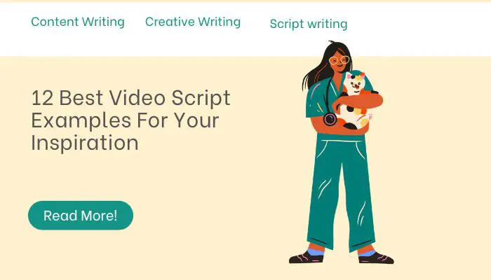12 Best Video Script Examples For Your Inspiration