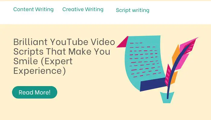 Brilliant YouTube Video Scripts That Make You Smile (Expert Experience)