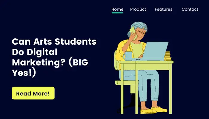 Can Arts Students Do Digital Marketing? (BIG Yes!)