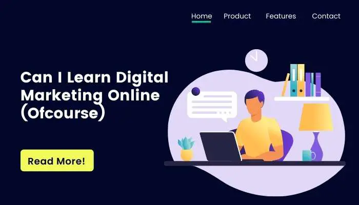 Can I Learn Digital Marketing Online (Ofcourse)