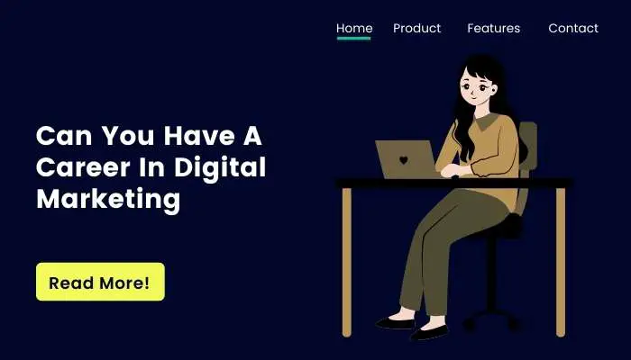 Can You Have A Career In Digital Marketing