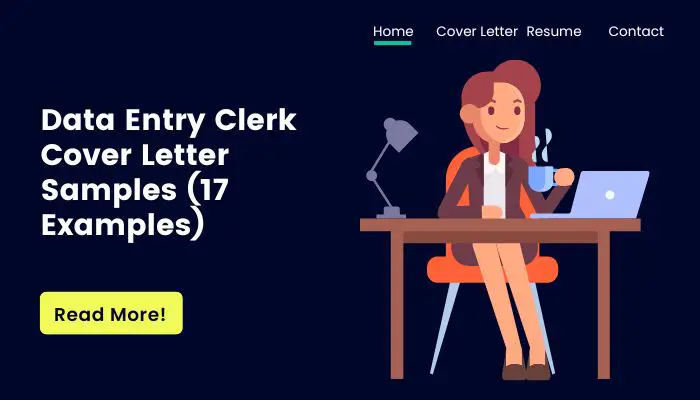 Data Entry Clerk Cover Letter Samples (17 Examples)