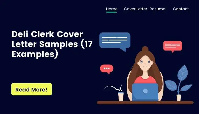Deli Clerk Cover Letter Samples (17 Examples)