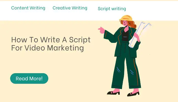 How To Write A Script For Video Marketing