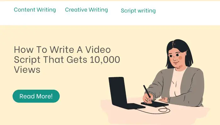 How To Write A Video Script That Gets 10,000 Views