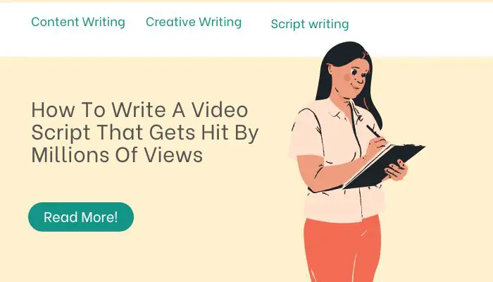 How To Write A Video Script That Gets Hit By Millions Of Views
