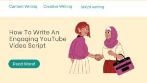 How To Write An Engaging YouTube Video Script