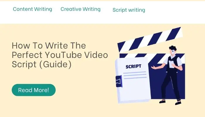 How To Write The Perfect YouTube Video Script (Guide)