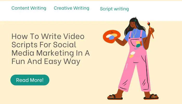 How To Write Video Scripts For Social Media Marketing In A Fun And Easy Way