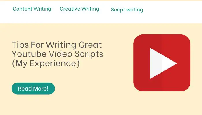 Tips For Writing Great Youtube Video Scripts (My Experience)