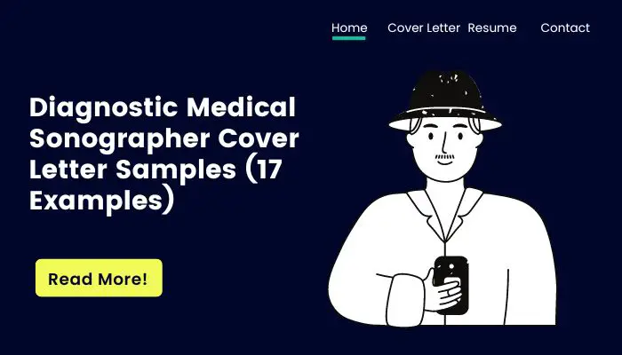 Diagnostic Medical Sonographer Cover Letter Samples (17 Examples)