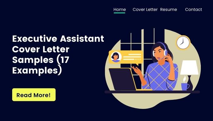 Executive Assistant Cover Letter Samples (17 Examples)