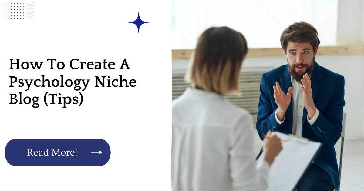 How To Create A Psychology Niche Blog (Tips)